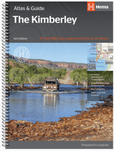 The Kimberley Atlas and Guide
